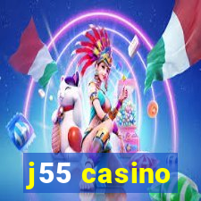 j55 casino